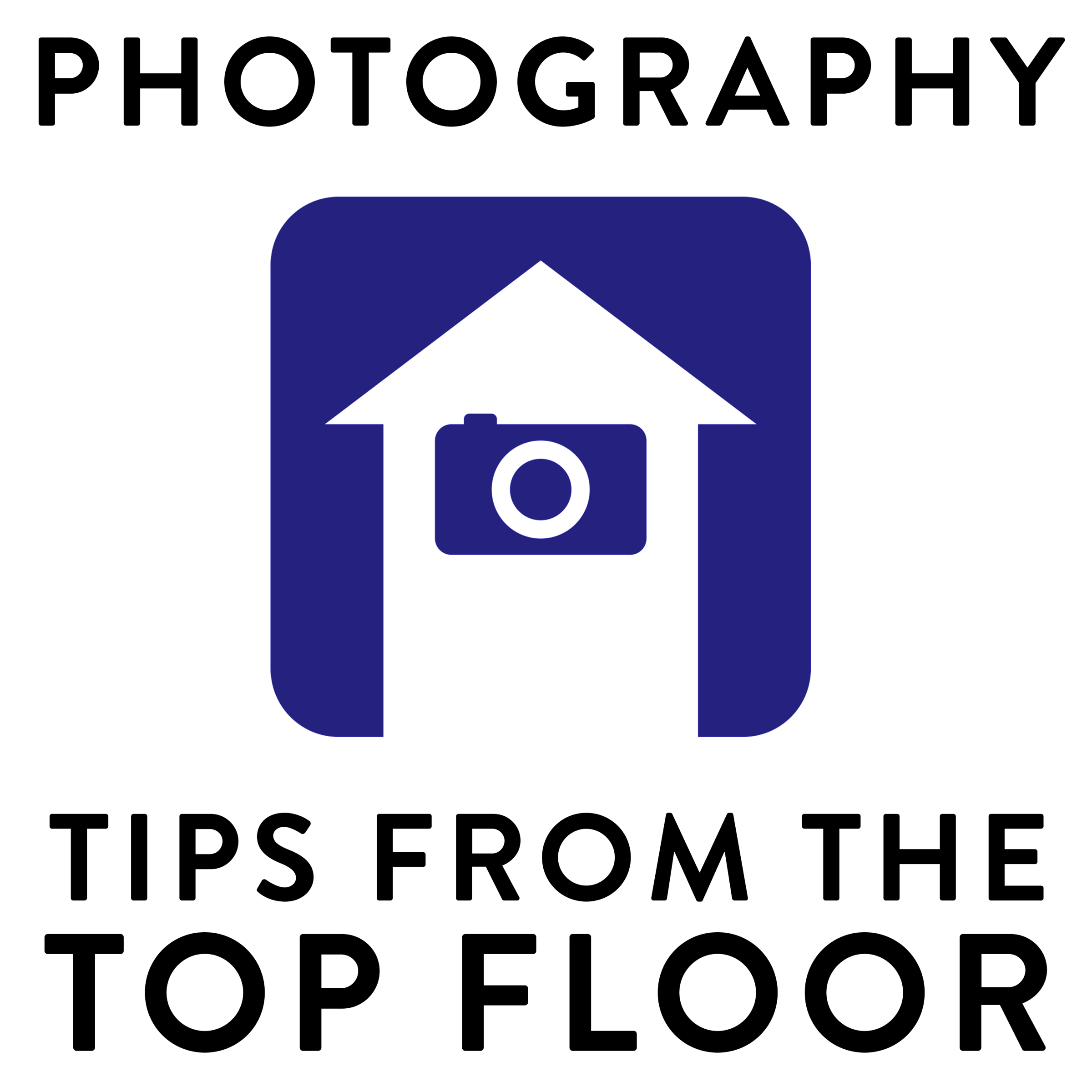 Cover: Photography Tips from the Top Floor